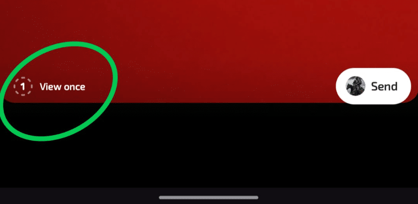 One-Time View Photos or Videos One-Time View Photos or Videos